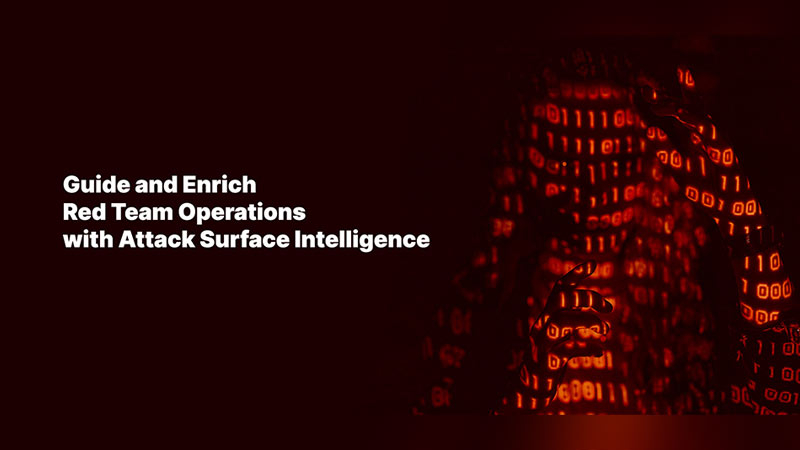 Guide and Enrich Red Team Operations with Attack Surface Intelligence