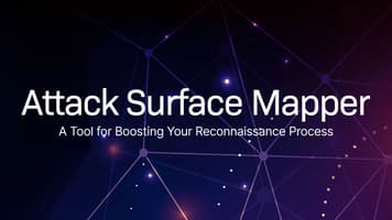 Attack Surface Mapper - A Tool for Boosting Your Reconnaissance Process