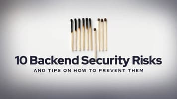 10 Backend Security Risks and Tips on How to Prevent Them