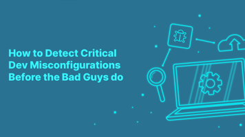 How to detect developer mistakes before the bad guys do