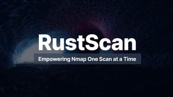RustScan: Empowering Nmap One Scan at a Time