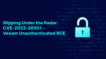 Slipping Under the Radar: CVE-2022-26501 - Veeam Unauthenticated RCE