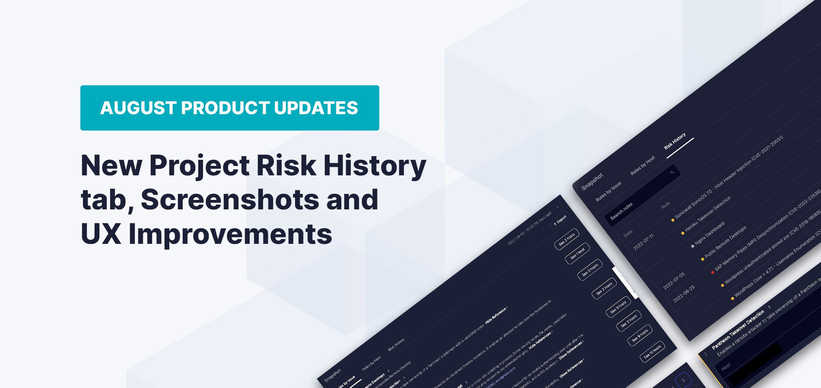 New Project Risk History tab, Screenshots and UX Improvements