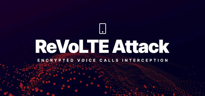 ReVoLTE Attack: Encrypted Voice Calls Interception