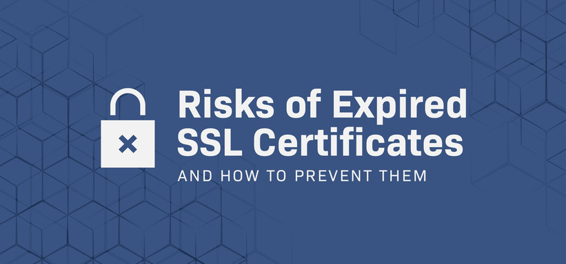 Risks of Expired SSL Certificates