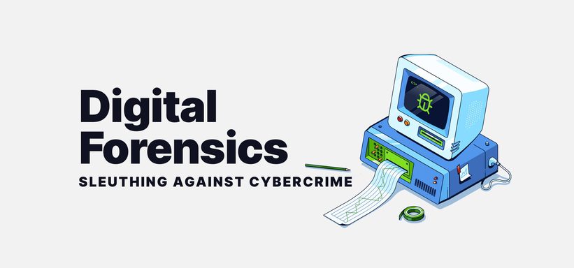 Digital Forensics: Sleuthing Against Cybercrime